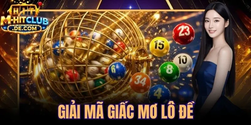 Giải Mã Giấc Mơ Lô Đề