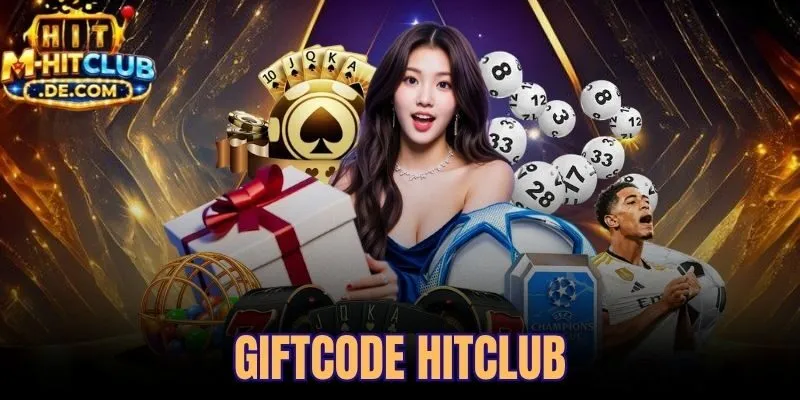 Giftcode Hitclub