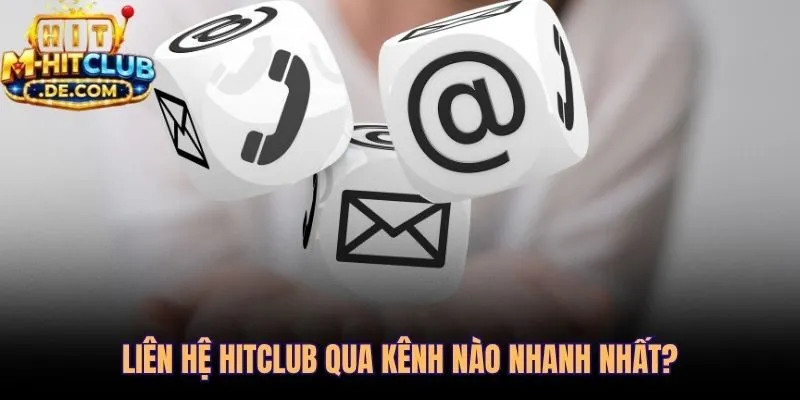 Liên hệ Hitclub qua Livechat phản hồi nhân viên thật trong 15 giây