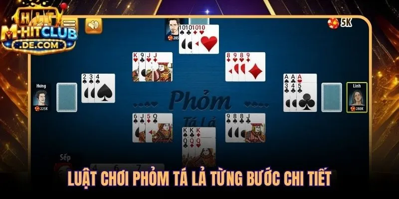 Ba cơ chế then chốt trong luật chơi Phỏm Tá Lả chuẩn xác