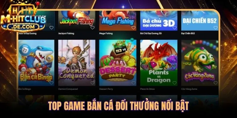 Kho tựa game bắn cá đổi thưởng đa chủ đề đồ họa sắc nét